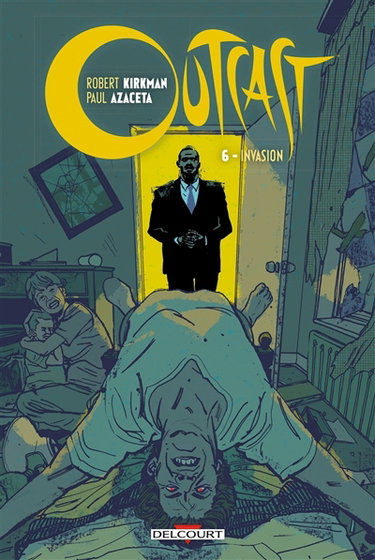 Couverture de Outcast. Vol. 6. Invasion