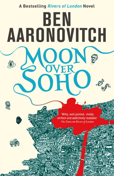 Couverture de Moon Over Soho: Book 2 in the #1 bestselling Rivers of London series