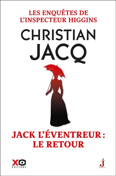 Les enquêtes de l'inspecteur Higgins. Vol. 32. Jack l'éventreur : le retour