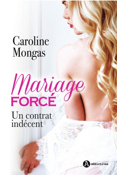 Couverture de Mariage forcé : un contrat indécent