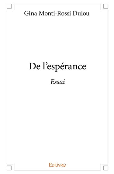 De l'espérance : Essai