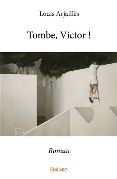 Tombe, victor ! : Roman