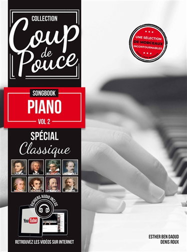 Méthode Coup de pouce Songbook piano vol.2 : Spécial Classique