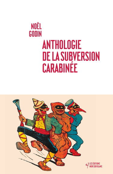 Couverture de Anthologie de la subversion carabinée