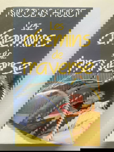 Les Chemins de traverse