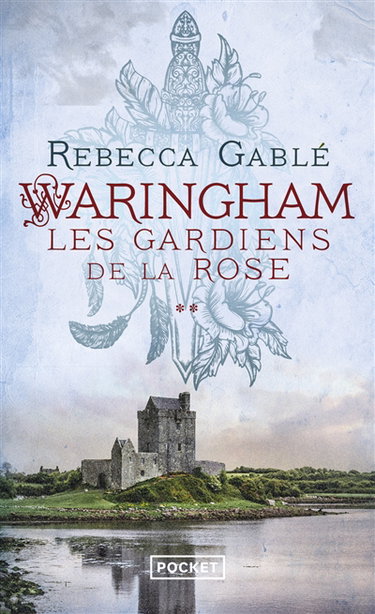 Couverture de Waringham. Vol. 2. Les gardiens de la rose