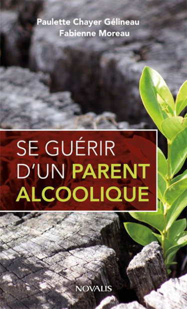 Se guérir d'un parent alcoolique