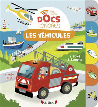 Couverture de Les véhicules : 5 sons à écouter