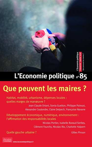 Economie politique (L'), n° 85. Que peuvent les maires ?
