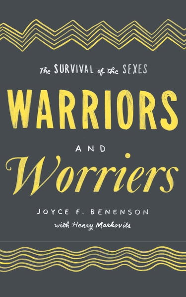 Couverture de Warriors and Worriers: The Survival of the Sexes