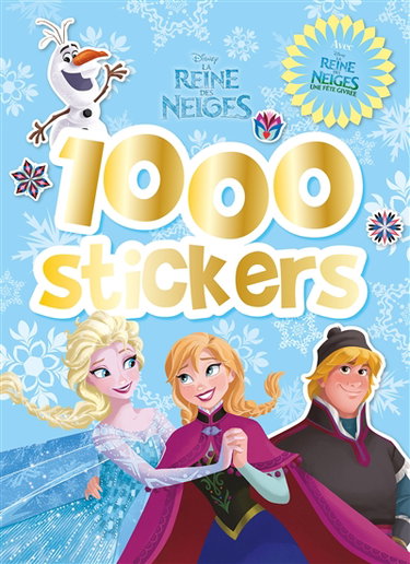 Couverture de La reine des neiges, une fête givrée : 1.000 stickers par Walt Disney company