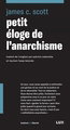 Petit éloge de l'anarchisme