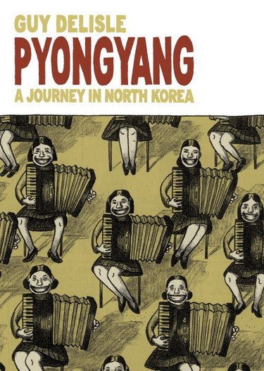 Couverture de Pyongyang: A Journey in North Korea