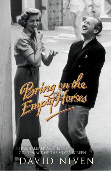 Couverture de Bring on the Empty Horses par David Niven