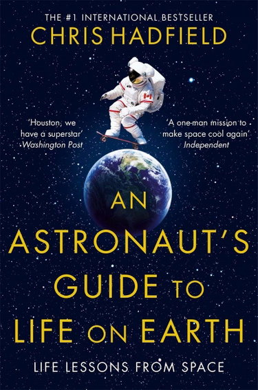 Couverture de An Astronaut's Guide to Life on Earth
