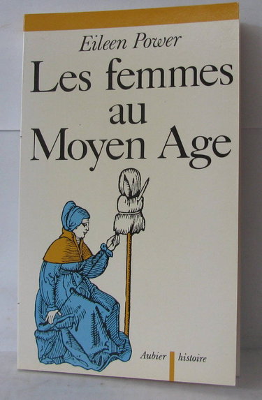 Les Femmes au Moyen Age