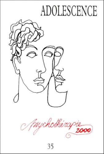 Adolescence, n° 35. Psychothérapie 2000