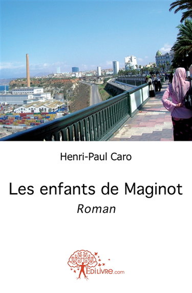 Couverture de Les enfants de Maginot