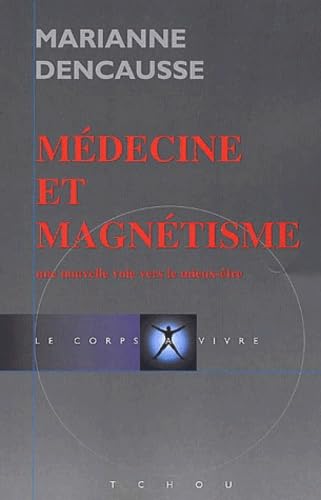 Médecine et magnétisme