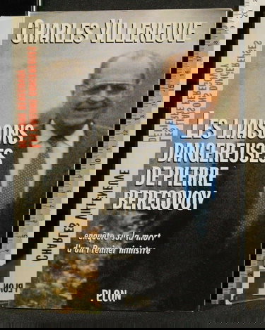 Les liaisons dangereuses de Pierre Bérégovoy : enquête sur la mort d'un Premier ministre