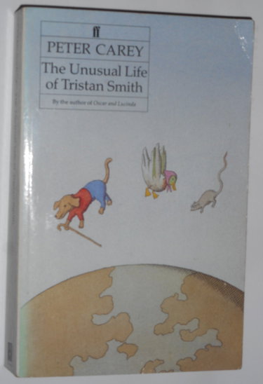 Couverture de The Unusual Life of Tristan Smith par Peter Carey