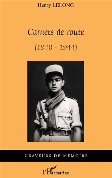 Couverture de Carnets de route : 1940-1944 par Henry Lelong