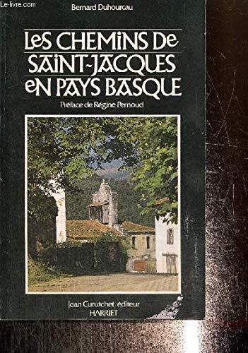 Les chemins de Saint-Jacques en Pays basque