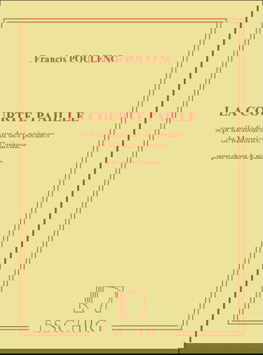 La courte paille (7 Mélodies sur poèmes de M.Carêm - Cht/Po