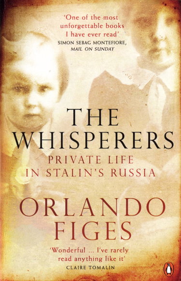 Couverture de The Whisperers: Private Life in Stalin's Russia