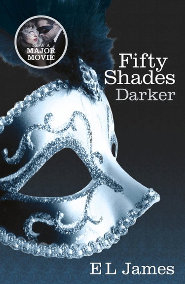 Couverture de Fifty Shades Darker: The most iconic and addictive Romance series of all time from the #1 Sunday Times bestseller