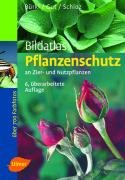 Couverture de Bildatlas Pflanzenschutz an Zier- und Nutzpflanzen