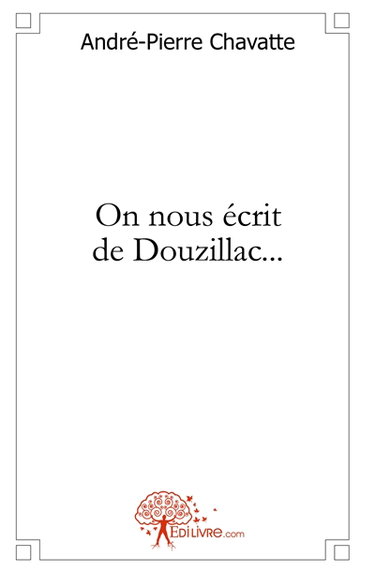 Couverture de On nous écrit de douzillac...