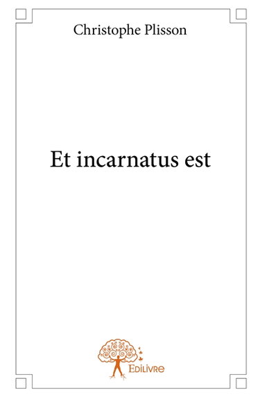 Couverture de Et incarnatus est