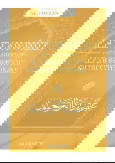 Le tawhid-Le dogme du monotheisme