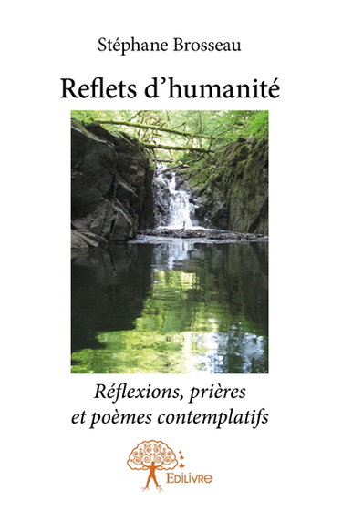 Couverture de Reflets d'humanité : Réflexions, prières et poèmes contemplatifs