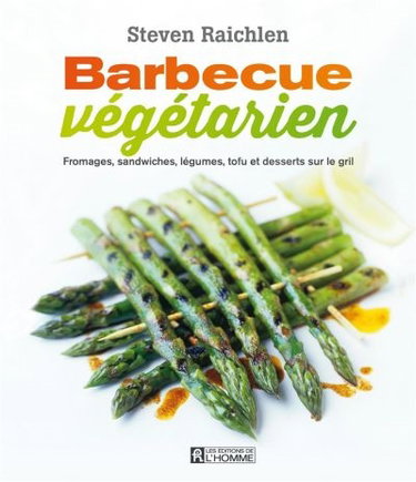 Couverture de Barbecue végétarien : fromages, sandwiches, légumes, tofu et desserts sur le gril