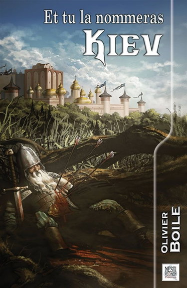 Couverture de Et tu la nommeras Kiev : dix-huit nouvelles russes