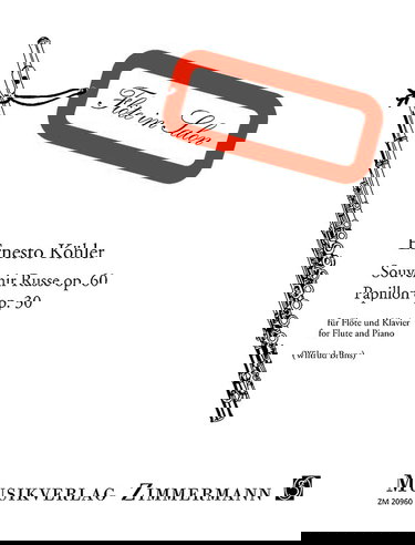 Souvenir russe op. 60/Papillon op. 30 : Für Flöte und Klavier