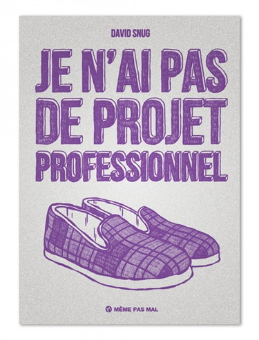 Je n'ai pas de projet professionnel