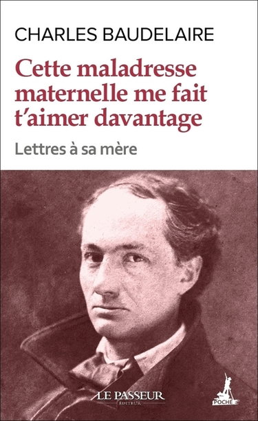 Couverture de Cette maladresse maternelle me fait t'aimer davantage : lettres à sa mère