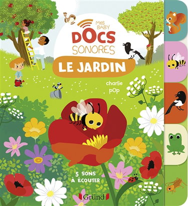 Couverture de Le jardin : 5 sons à écouter