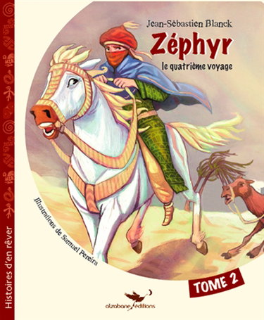 Couverture de Zéphyr : le quatrième voyage. Vol. 2