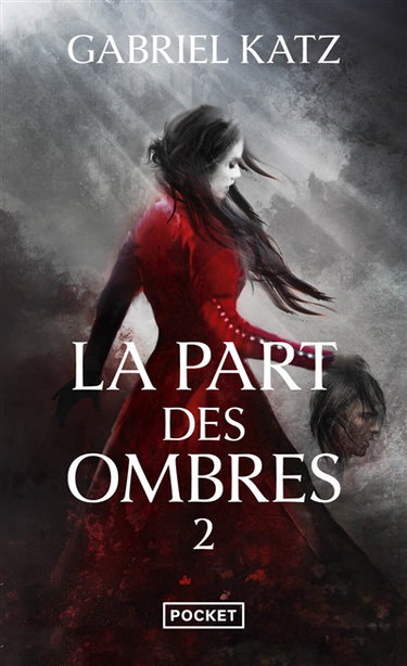 Couverture de La part des ombres. Vol. 2