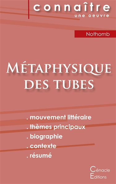 Couverture de Fiche de lecture Métaphysique des tubes de Amélie Nothomb (Analyse littéraire de référence et résumé complet)