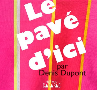 Couverture de Le pavé d'ici