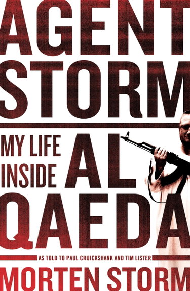 Couverture de Agent Storm: My Life Inside al-Qaeda