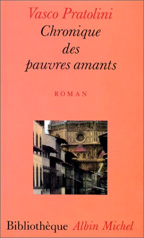 Couverture de Chronique des pauvres amants par Vasco Pratolini