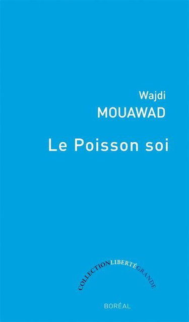 Couverture de Le poisson soi : version quarante-deux ans