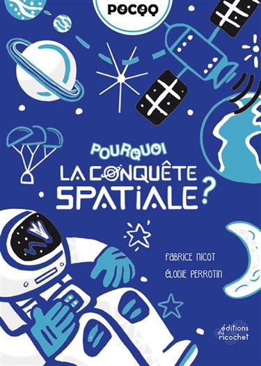 Couverture de Pourquoi la conquête spatiale ?