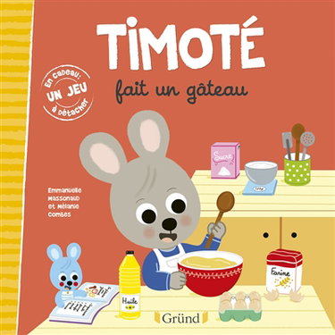 Couverture de Timoté fait un gâteau
